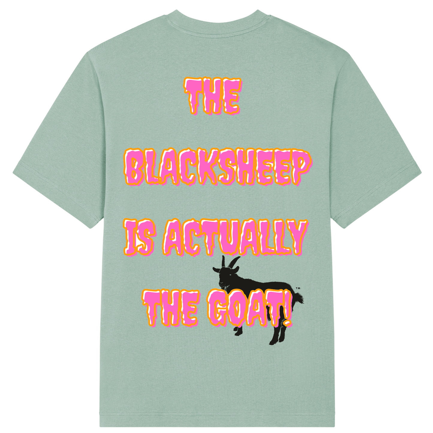 T-Shirt BlackSheep ist eigentlich die Ziege™